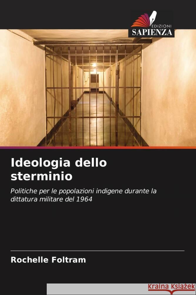 Ideologia dello sterminio Foltram, Rochelle 9786208342784