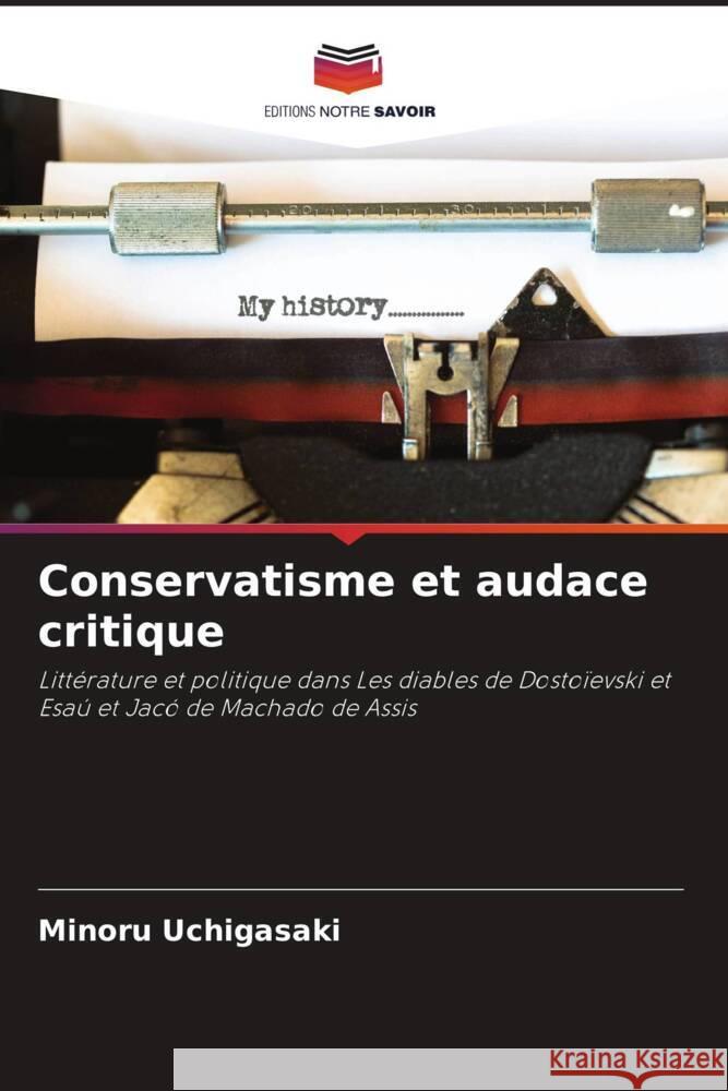 Conservatisme et audace critique Uchigasaki, Minoru 9786208347833