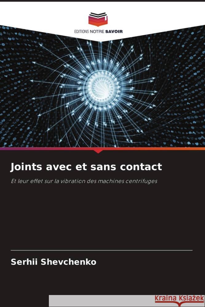 Joints avec et sans contact Shevchenko, Serhii 9786208348359 Editions Notre Savoir