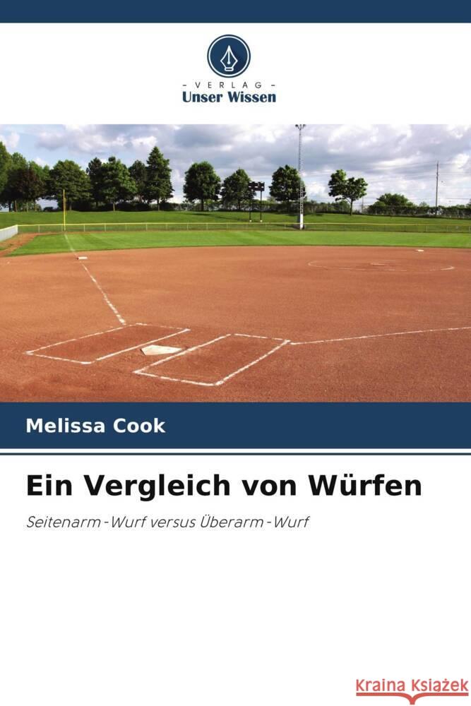 Ein Vergleich von Würfen Cook, Melissa 9786208355593