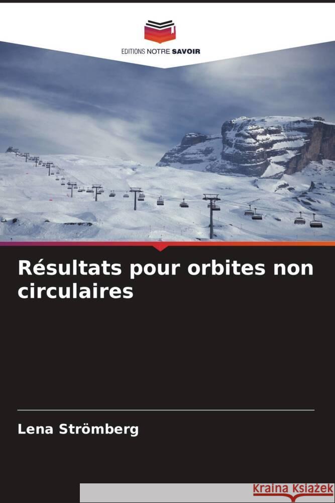 Résultats pour orbites non circulaires Strömberg, Lena 9786208358792