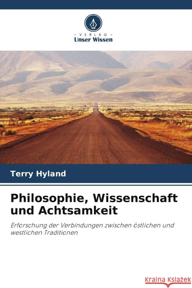 Philosophie, Wissenschaft und Achtsamkeit Hyland, Terry 9786208361631