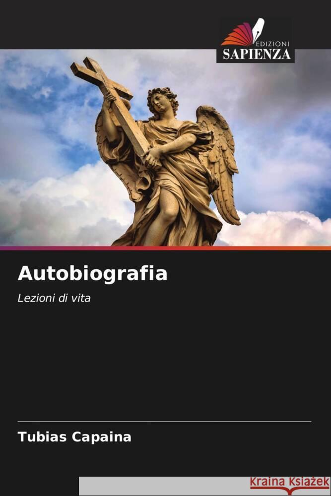 Autobiografia Capaina, Tubias 9786208363482 Edizioni Sapienza