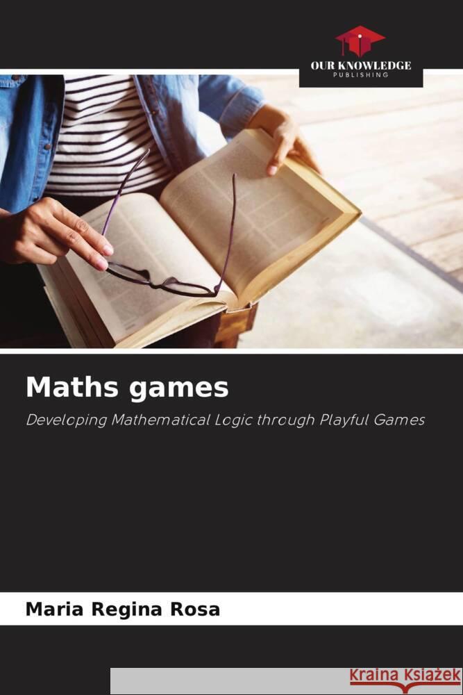 Maths games Rosa, Maria Regina 9786208364120