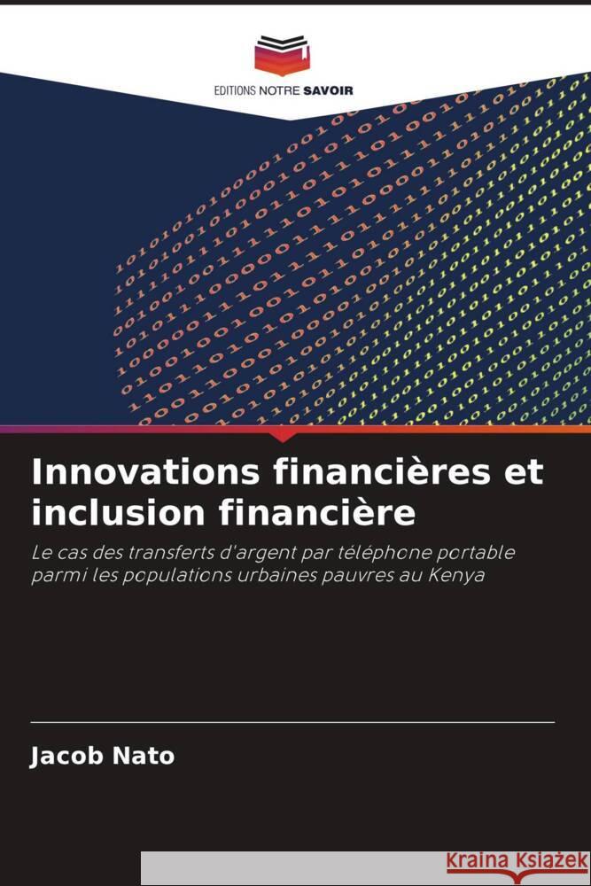 Innovations financières et inclusion financière Nato, Jacob 9786208364670