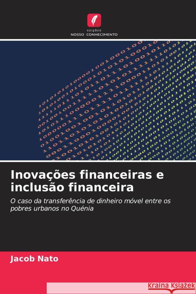 Inovações financeiras e inclusão financeira Nato, Jacob 9786208364694