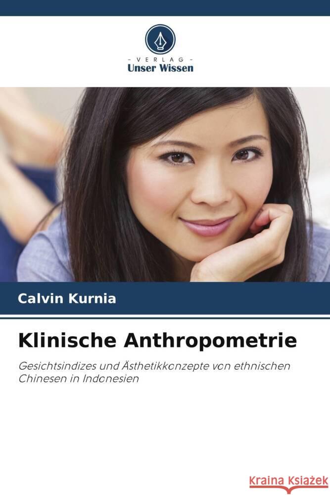 Klinische Anthropometrie Kurnia, Calvin 9786208365691