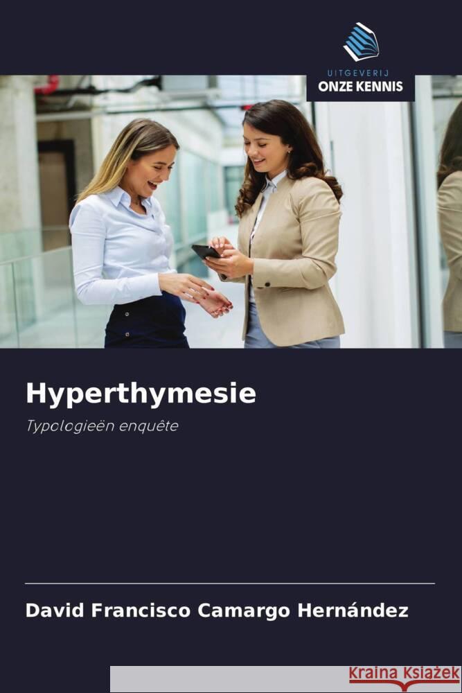 Hyperthymesie Camargo Hernández, David Francisco 9786208366551