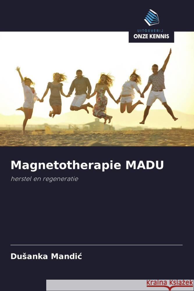 Magnetotherapie   DU Mandic, Dusanka 9786208369002