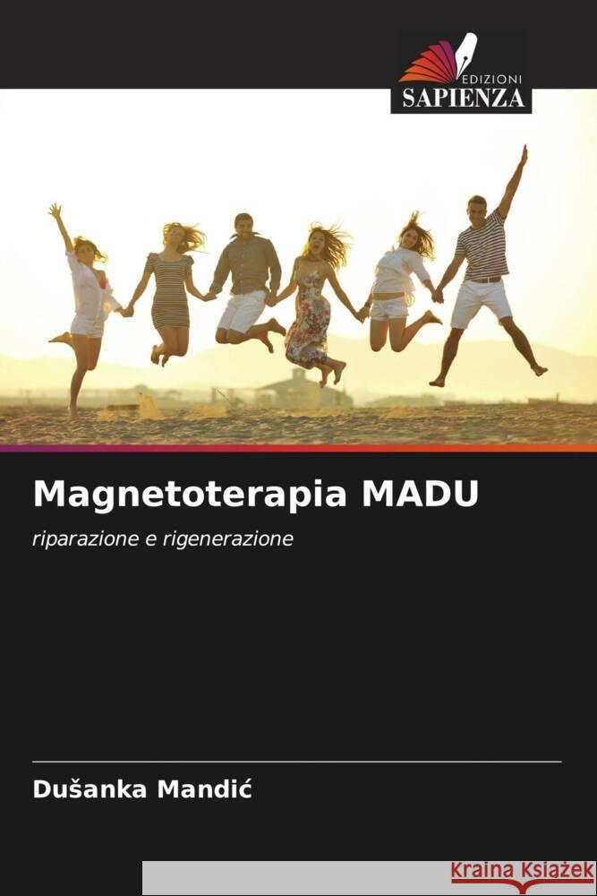 Magnetoterapia МАDU Dusanka Mandic 9786208369040