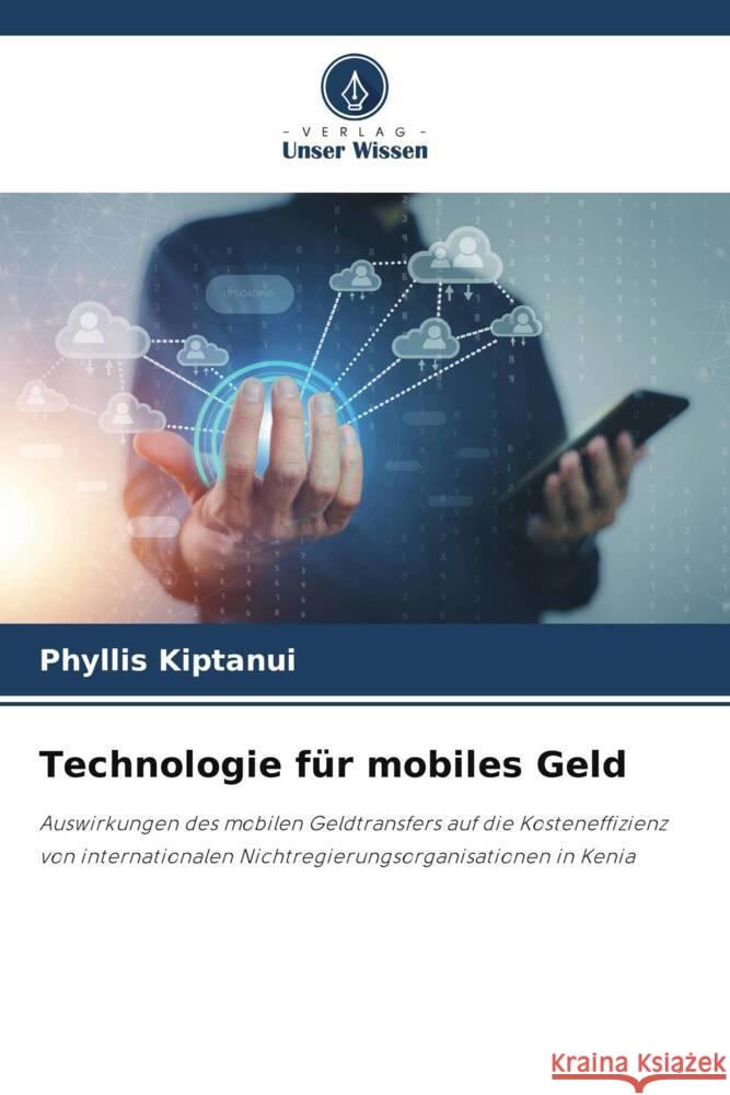 Technologie für mobiles Geld Kiptanui, Phyllis 9786208378301