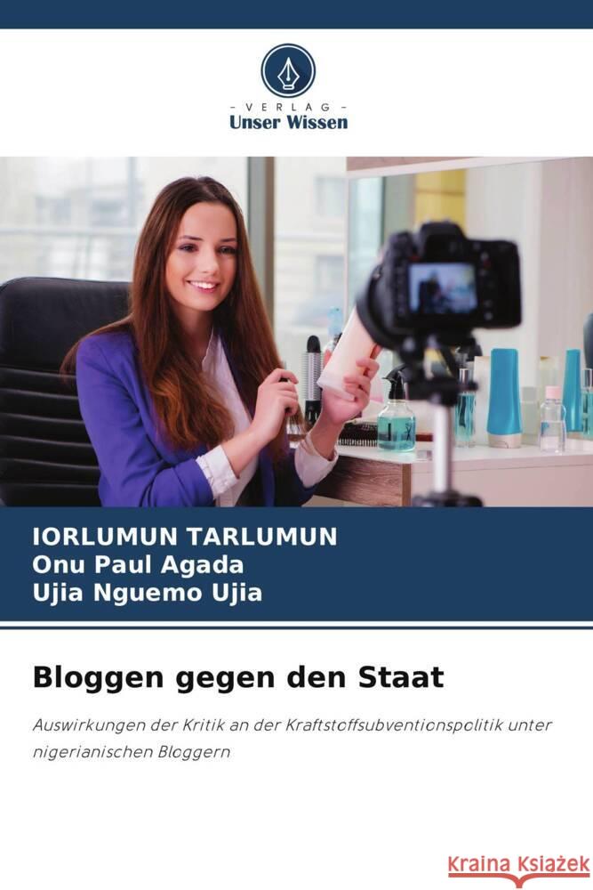 Bloggen gegen den Staat Tarlumun, Iorlumun, PAUL AGADA, ONU, Nguemo Ujia, Ujia 9786208378820