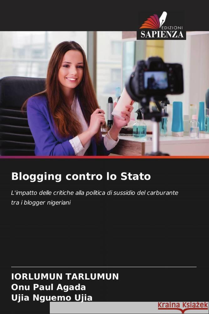 Blogging contro lo Stato Tarlumun, Iorlumun, PAUL AGADA, ONU, Nguemo Ujia, Ujia 9786208378875