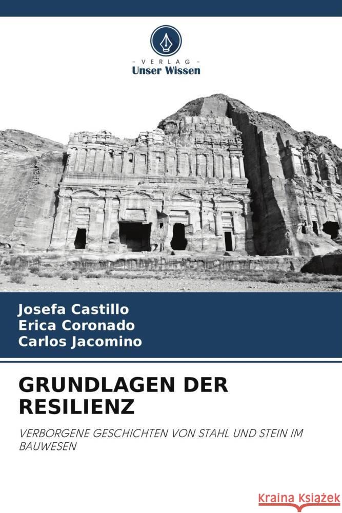 Grundlagen Der Resilienz Josefa Castillo Erica Coronado Carlos Jacomino 9786208381639