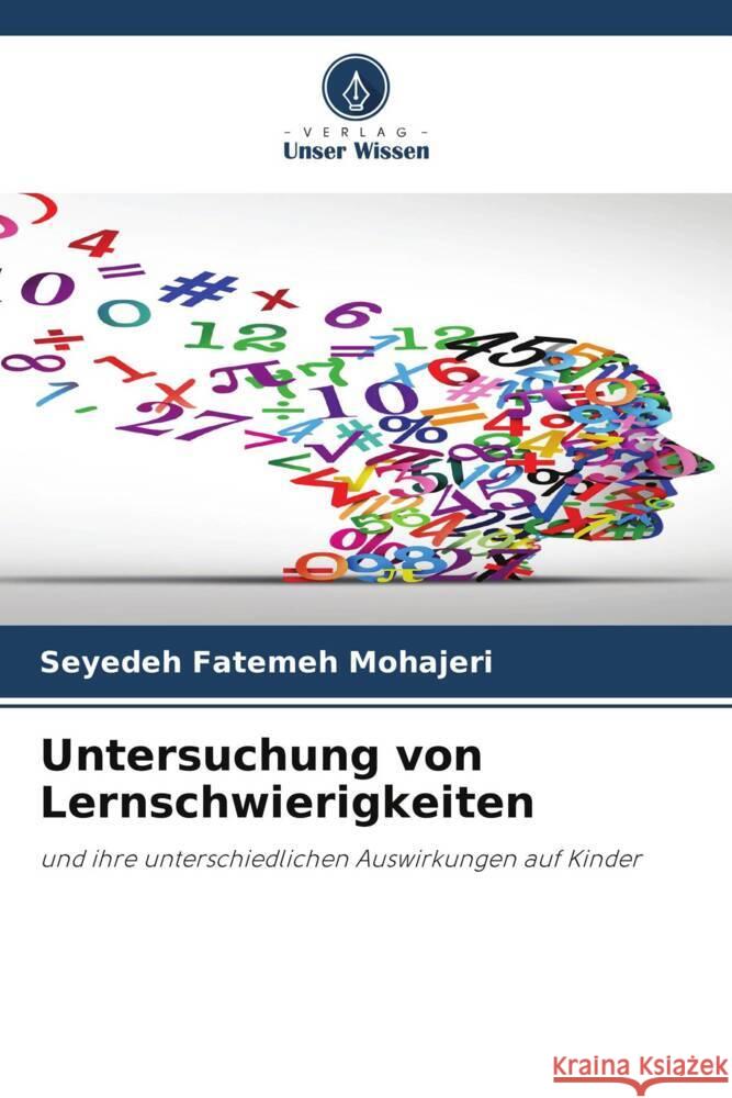 Untersuchung von Lernschwierigkeiten Mohajeri, Seyedeh Fatemeh 9786208385439 Verlag Unser Wissen