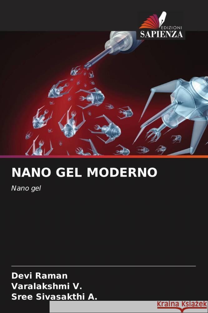 NANO GEL MODERNO Raman, Devi, V., Varalakshmi, A., Sree Sivasakthi 9786208386153