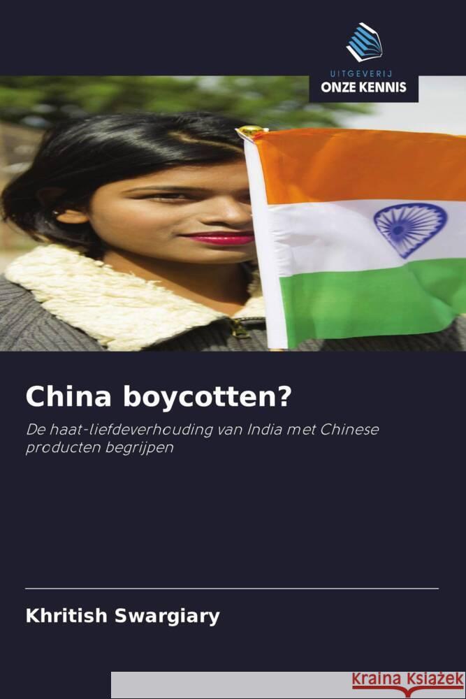 China boycotten? Swargiary, Khritish 9786208387099 Uitgeverij Onze Kennis