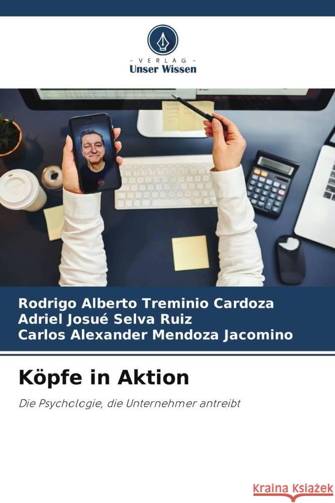 Köpfe in Aktion Treminio Cardoza, Rodrigo Alberto, Selva Ruiz, Adriel Josué, Mendoza Jacomino, Carlos Alexander 9786208392147 Verlag Unser Wissen