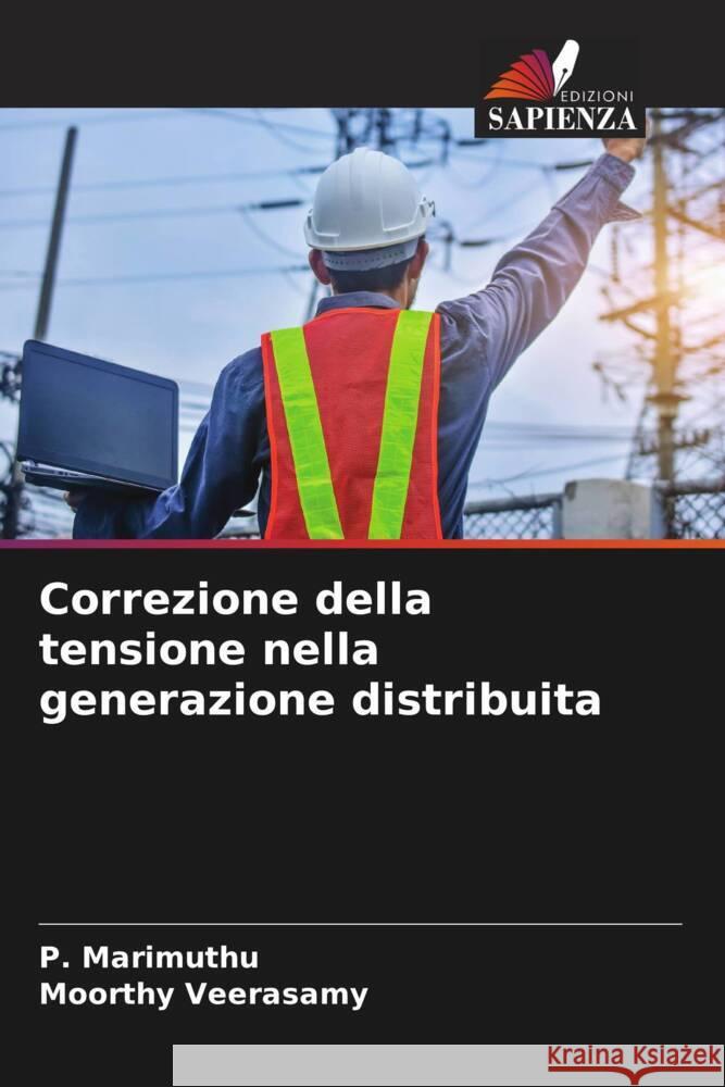 Correzione della tensione nella generazione distribuita Marimuthu, P., Veerasamy, Moorthy 9786208393908