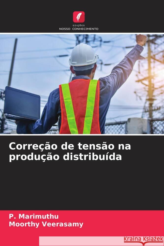 Correção de tensão na produção distribuída Marimuthu, P., Veerasamy, Moorthy 9786208393922