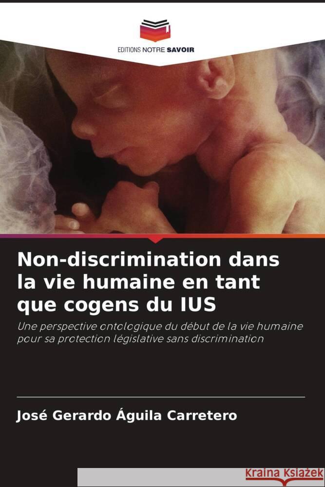 Non-discrimination dans la vie humaine en tant que cogens du SIU Jos? Gerardo ?guil 9786208410902
