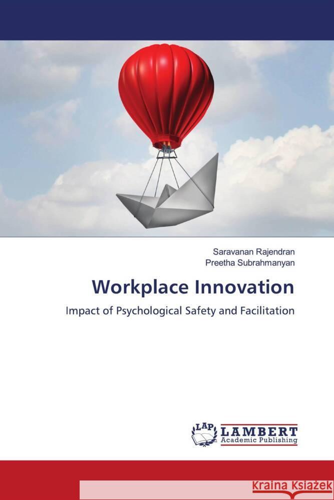 Workplace Innovation Rajendran, Saravanan, Subrahmanyan, Preetha 9786208419325