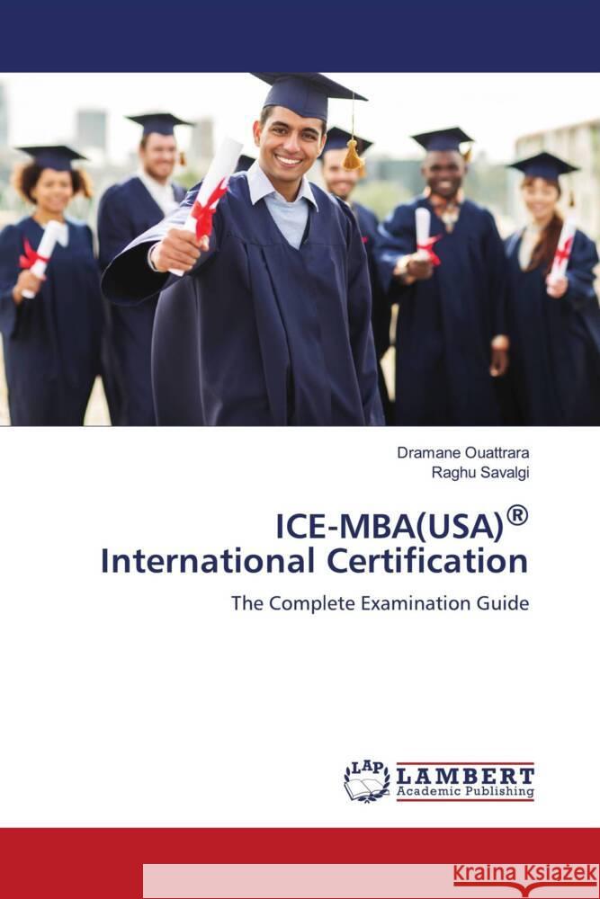 ICE-MBA(USA)® International Certification Ouattrara, Dramane, Savalgi, Raghu 9786208420710