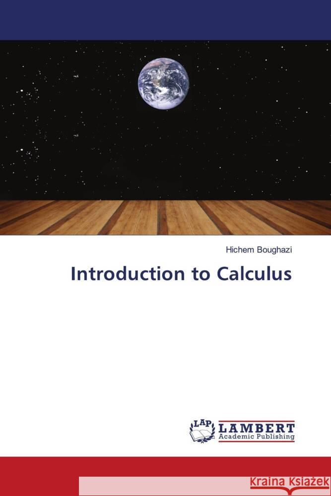 Introduction to Calculus Boughazi, Hichem 9786208425135