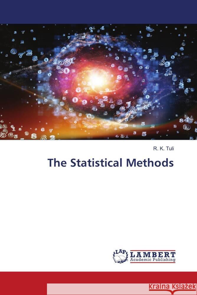 The Statistical Methods Tuli, R. K. 9786208425616