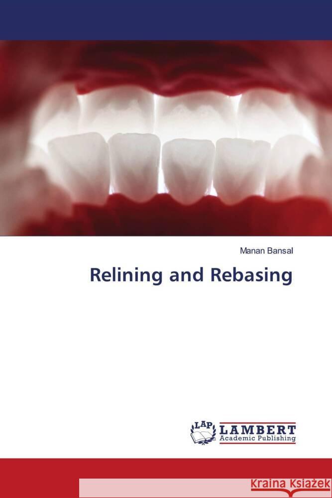 Relining and Rebasing Bansal, Manan 9786208427252