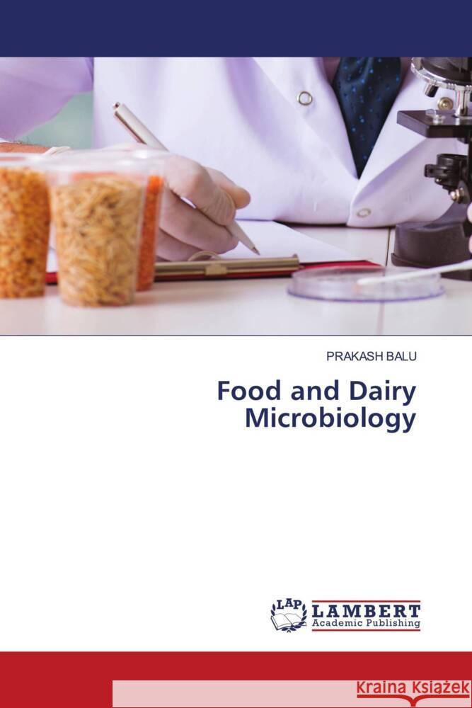 Food and Dairy Microbiology BALU, PRAKASH 9786208427771