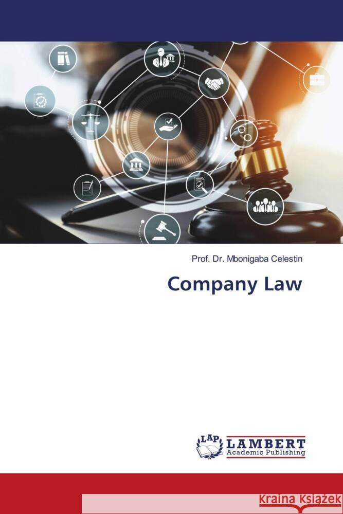 Company Law Celestin, Prof. Dr. Mbonigaba 9786208429133 LAP Lambert Academic Publishing