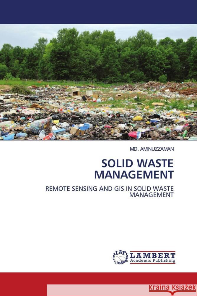 SOLID WASTE MANAGEMENT AMINUZZAMAN, MD. 9786208430085