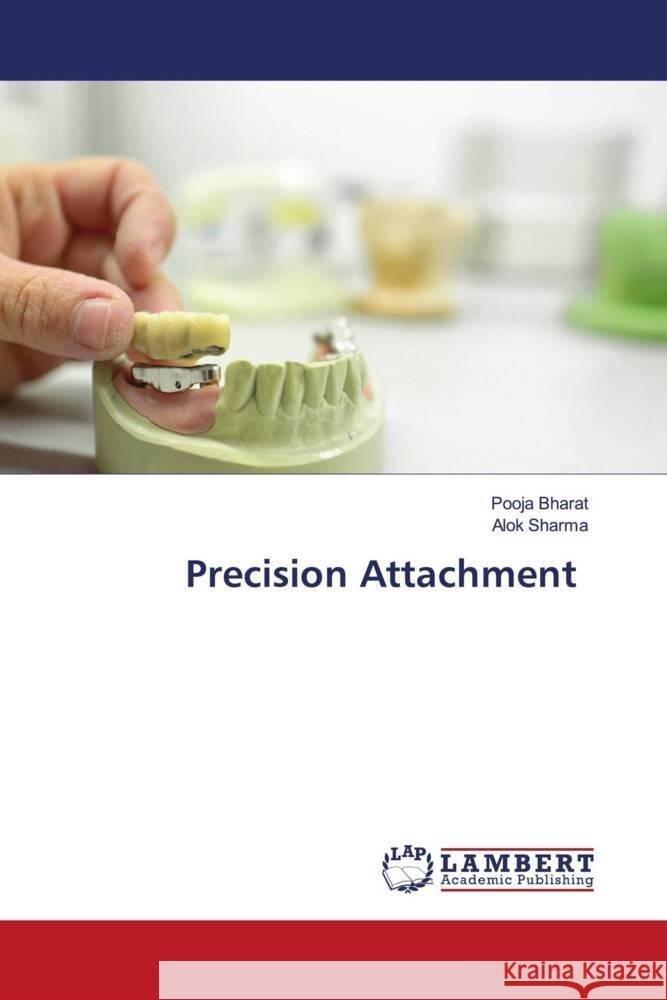 Precision Attachment Bharat, Pooja, Sharma, Alok 9786208435073