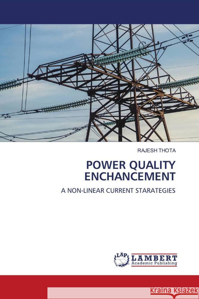 POWER QUALITY ENCHANCEMENT THOTA, RAJESH 9786208435448