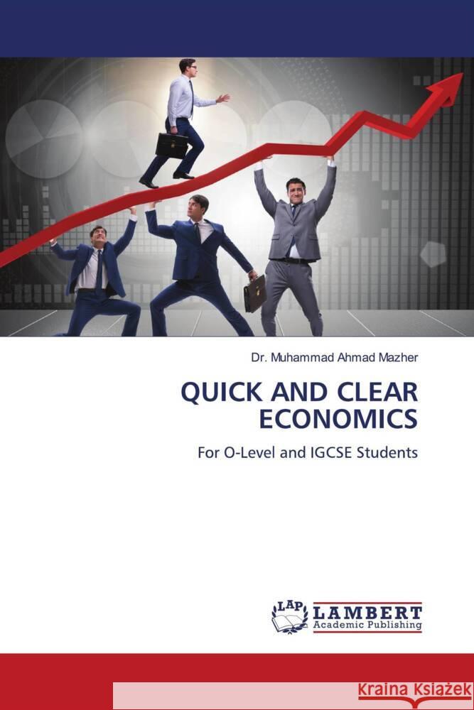 QUICK AND CLEAR ECONOMICS Mazher, Dr. Muhammad Ahmad 9786208443160