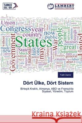 Dört Ülke, Dört Sistem Demir, Fatih 9786208444532 LAP Lambert Academic Publishing