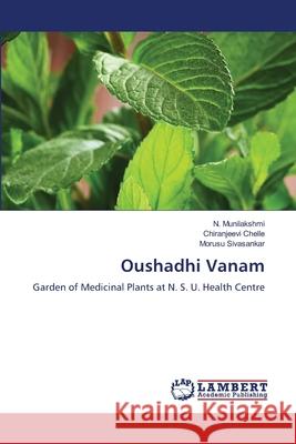 Oushadhi Vanam Munilakshmi, N., Chelle, Chiranjeevi, Sivasankar, Morusu 9786208445621