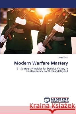 Modern Warfare Mastery Li, Liang-Xin 9786208456030