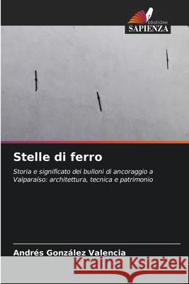 Stelle di ferro González Valencia, Andrés 9786208479428