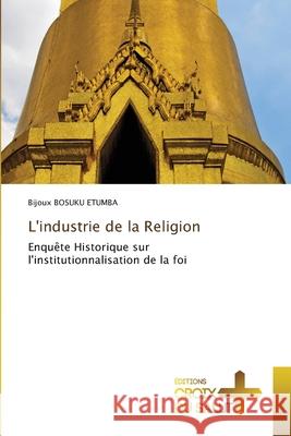 L'industrie de la Religion BOSUKU ETUMBA, Bijoux 9786208492939