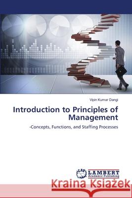 Introduction to Principles of Management Kumar Dangi, Vipin 9786208494001