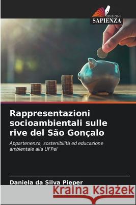 Rappresentazioni socioambientali sulle rive del São Gonçalo da Silva Pieper, Daniela 9786208498917