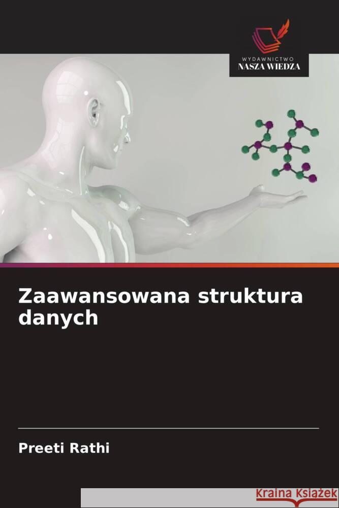 Zaawansowana struktura danych Rathi, Preeti 9786208531171