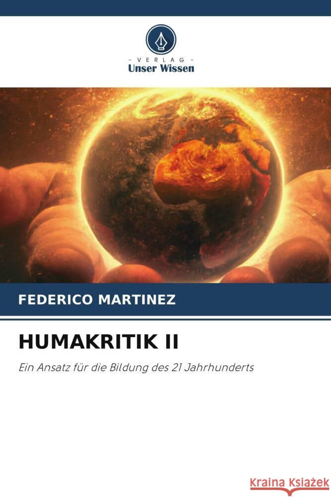 Humakritik II Federico Mart?nez 9786208535476 Verlag Unser Wissen