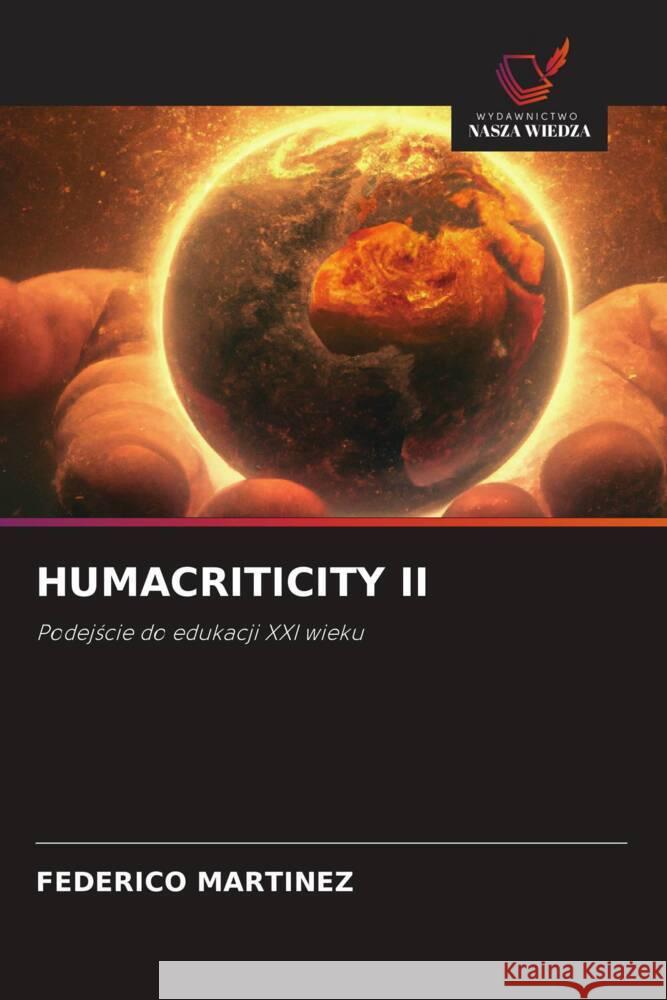 Humacriticity II Federico Mart?nez 9786208535513 Wydawnictwo Nasza Wiedza