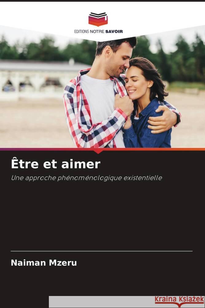 ?tre et aimer Naiman Mzeru 9786208535681