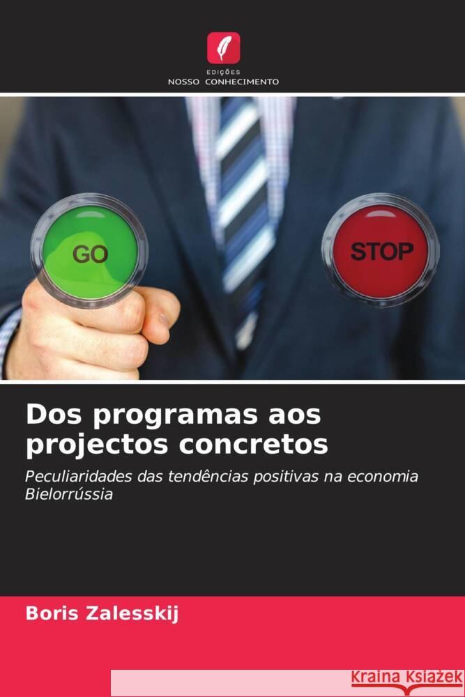 Dos programas aos projectos concretos Zalesskij, Boris 9786208538262
