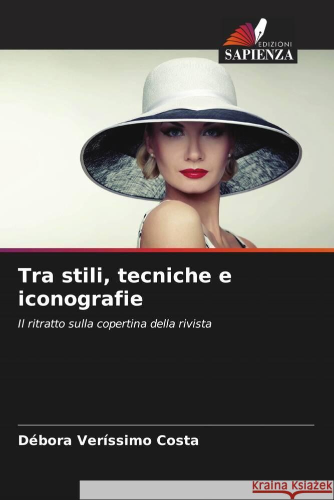 Tra stili, tecniche e iconografie Veríssimo Costa, Débora 9786208540289
