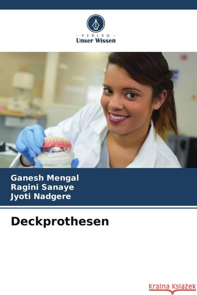 Deckprothesen Mengal, Ganesh, Sanaye, Ragini, Nadgere, Jyoti 9786208540371